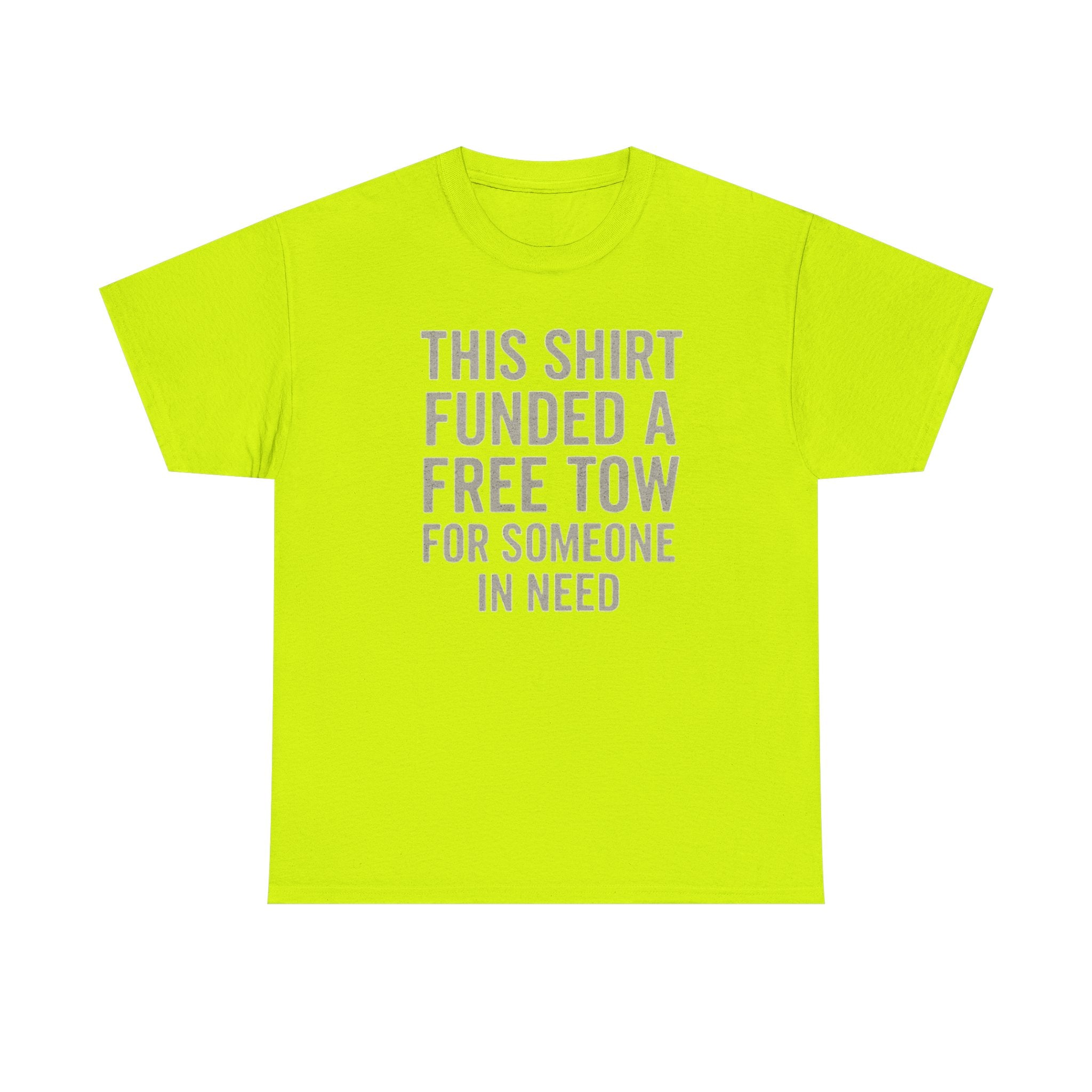 Fund A Tow Heavy Cotton Tee