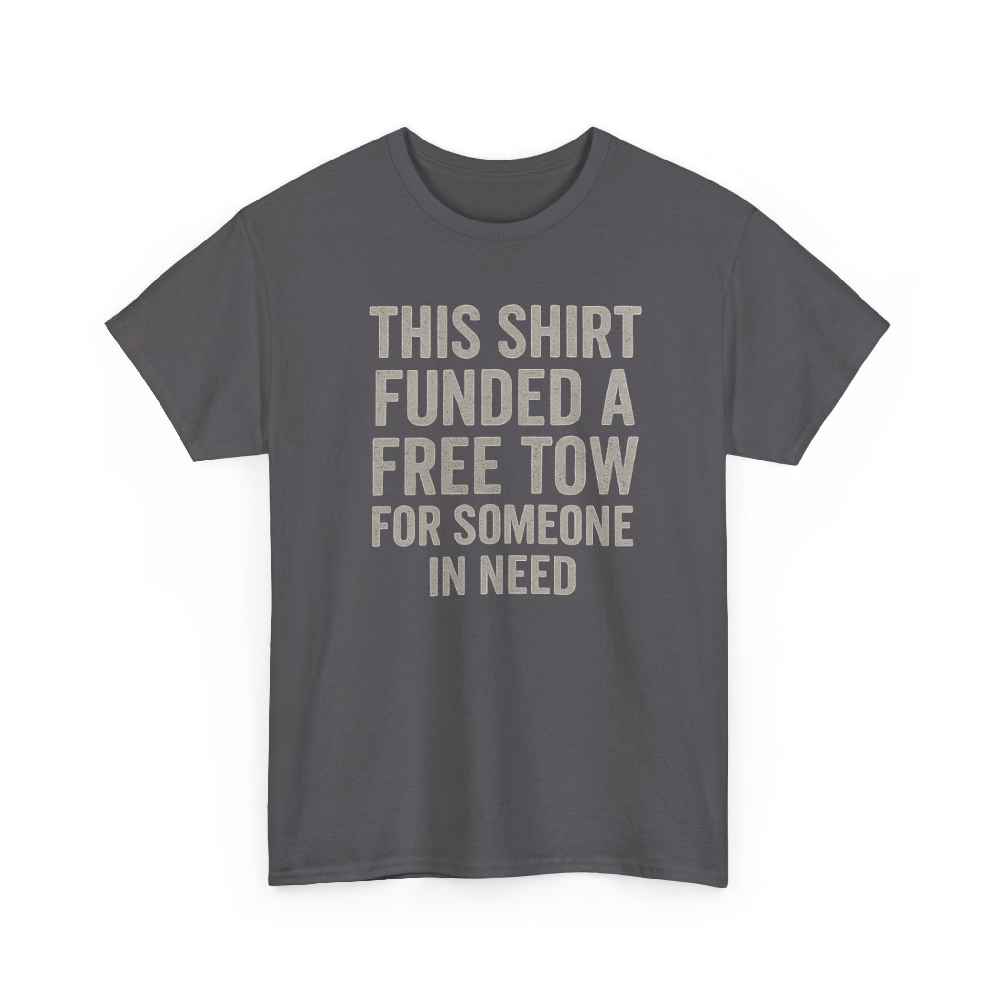 Fund A Tow Heavy Cotton Tee