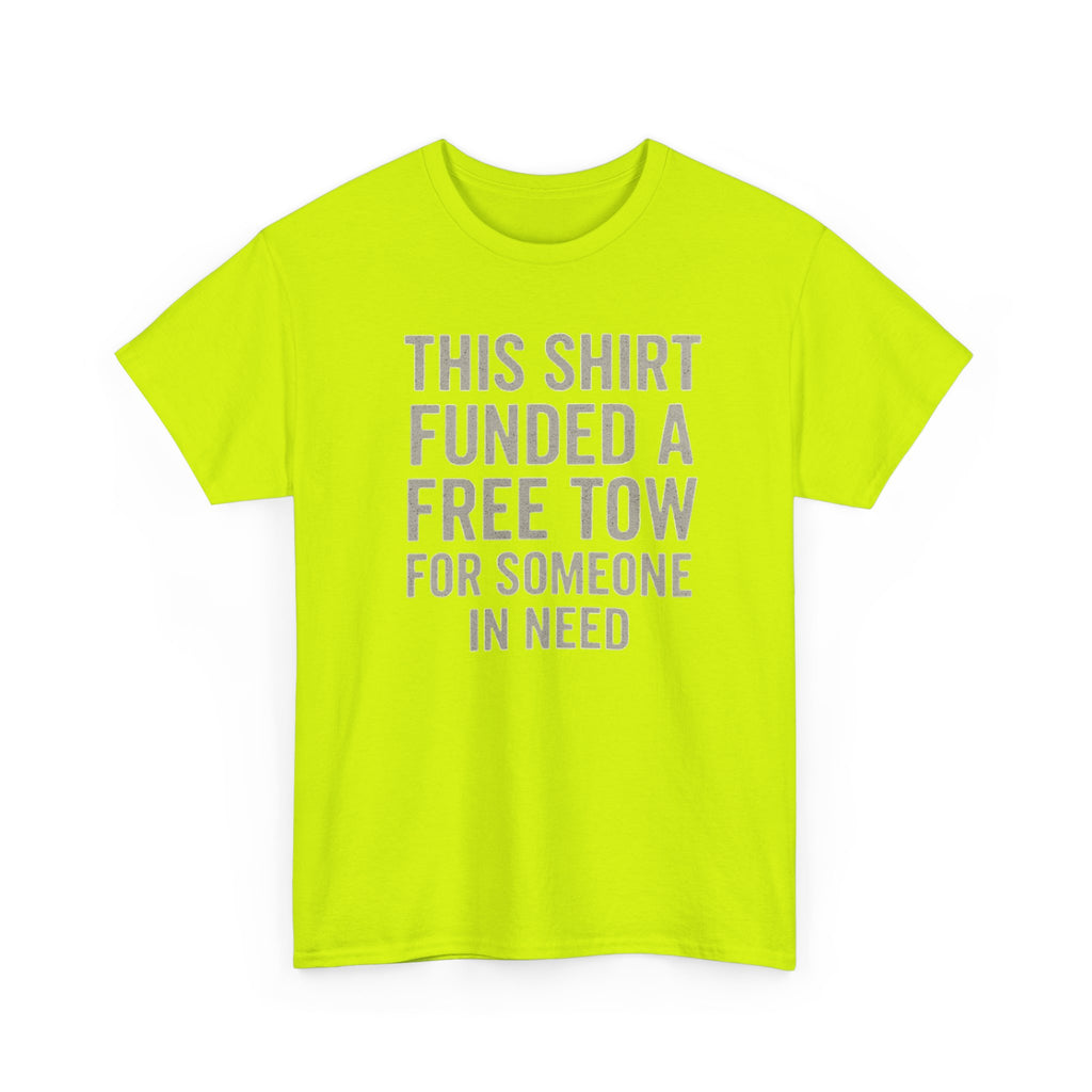 Fund A Tow Heavy Cotton Tee