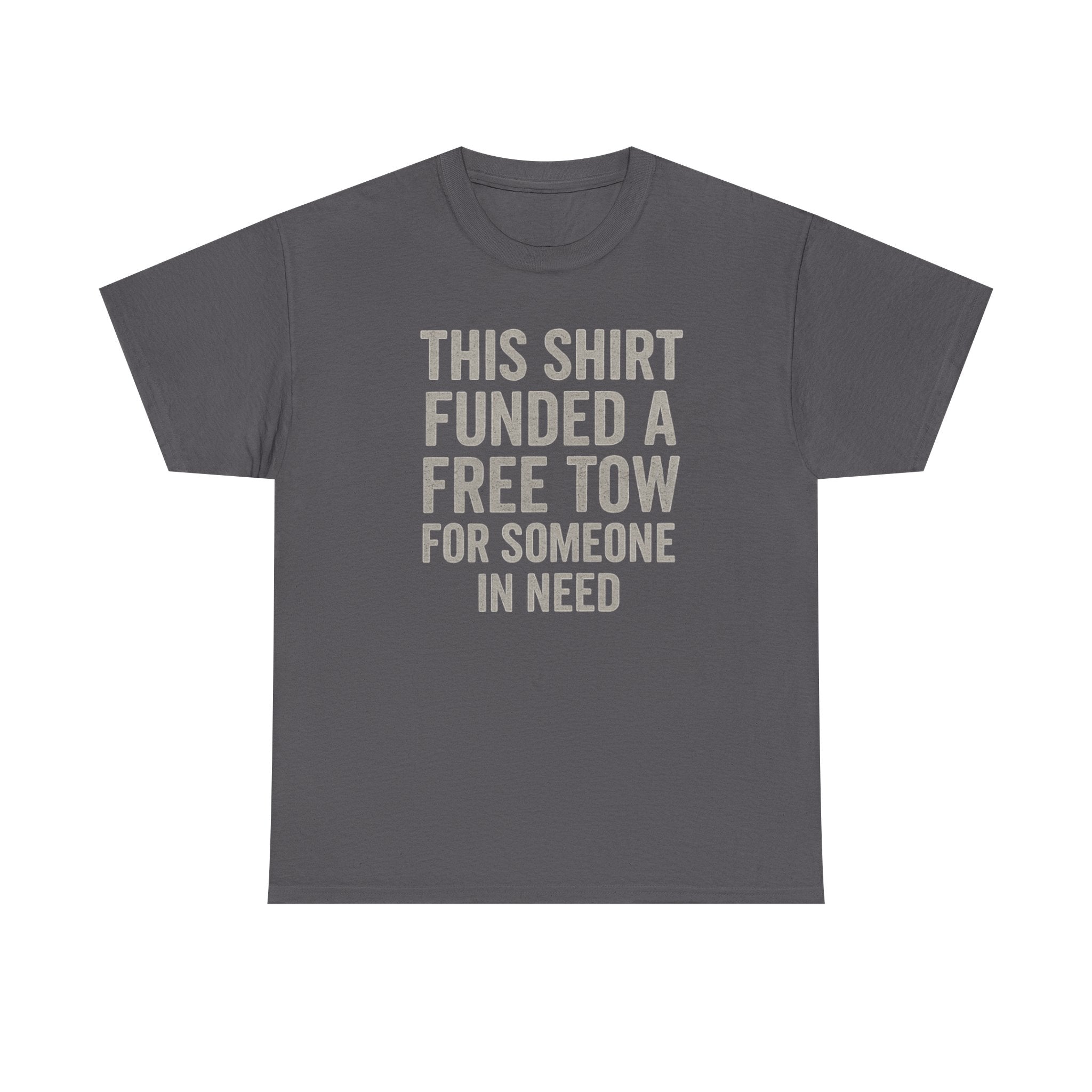 Fund A Tow Heavy Cotton Tee