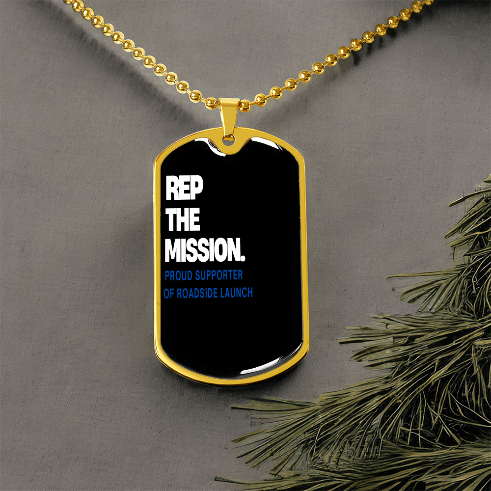 Roadside Launch Rep The Mission – Support Tag Chain